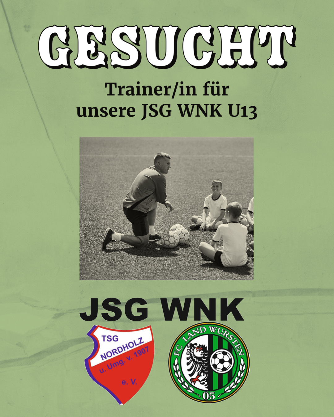 Du betrachtest gerade Jugendtrainer/in für unsere JSG WNK U13 gesucht 